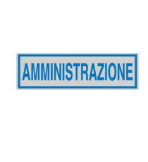 Targhetta adesiva - AMMINISTRAZIONE - 16,5 x 5 cm - Cartelli Segnalatori Targhetta adesiva - AMMINISTRAZIONE - 16,5 x 5 cm - Cartelli Segnalatori