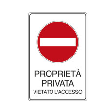 Cartello segnalatore - 30x20 cm - PROPRIETA' PRIVATA VIETATO L'ACCESSO - alluminio - Cartelli Segnalatori