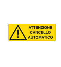 Cartello segnalatore - 35x12,5 cm - ATTENZIONE CANCELLO AUTOMATICO - alluminio - Cartelli Segnalatori