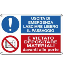 Cartello segnalatore multisimbolo - 30x20 cm - USCITA DI EMERGENZA…/E' VIETATO DEPOSITARE… - alluminio - Cartelli Se