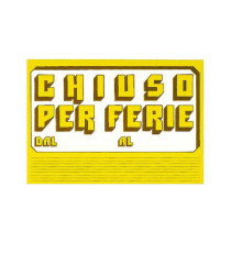 Cartello in cartoncino CHIUSO PER FERIE - 23x32 cm - giallo - CWR